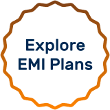 Explore EMI Plans