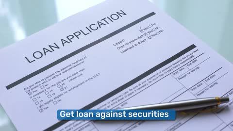 Get Loan Against Securities