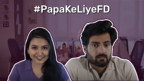 Papa ki nahin, Papa ke liye FD