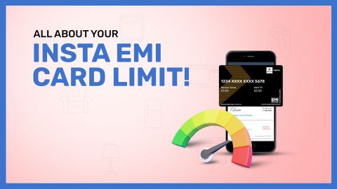 Know more about your Bajaj Finserv Insta EMI Card limit
