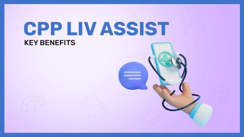 Features and benefits of CPP Live Assist