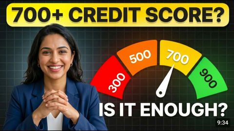 Is 700+ credit score enough for me