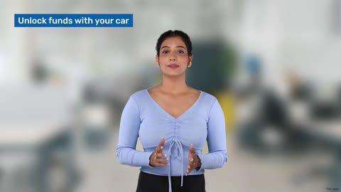 What is Loan Against Car?