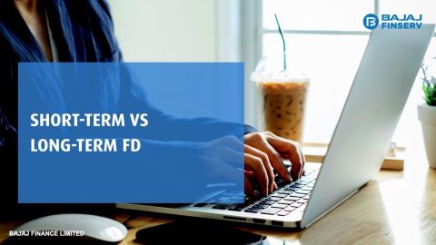 Long term vs Short term Fixed Deposit