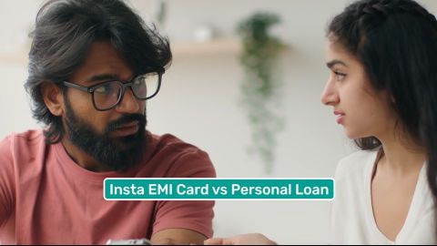 Insta EMI Card vs Personal Loan