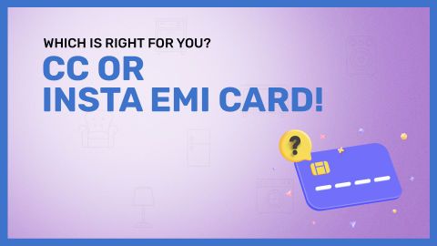 Insta EMI Card vs CC