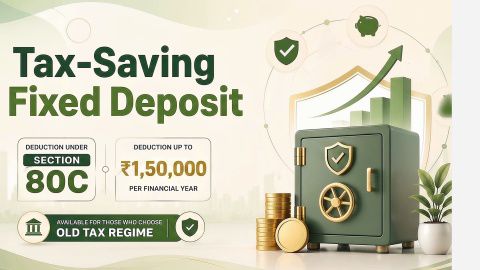 Tax Savings FD (Fixed Deposit)
