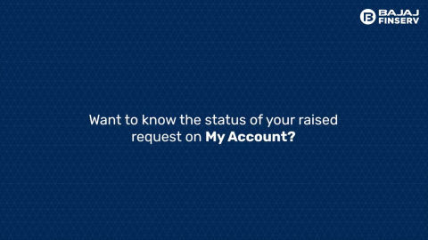 How to track a Raised Request in My Account