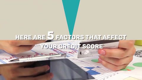 5 important factors that affect your credit score