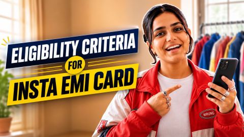 Insta EMI Card eligibility explained