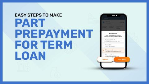 How to make part-prepayment towards your Term Loan