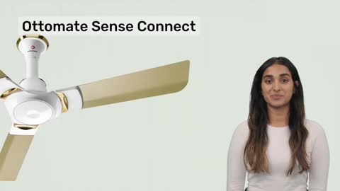 Ottomate Sense Connect ceiling fans