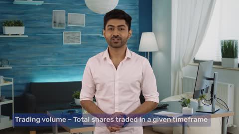 What does trading volume indicate?