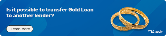 Gold loan balance transfer