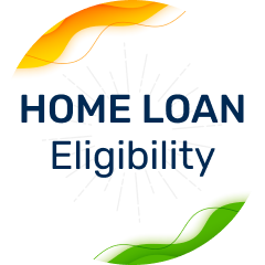 Home Loan Eligibility