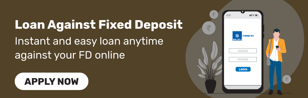 Loan Against Fixed Deposit