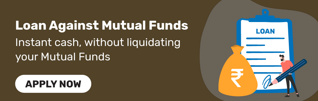 Loan Against Mutual Funds