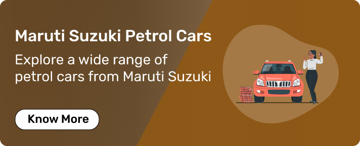 Maruti Suzuki Petrol Cars