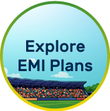 Explore EMI Plans