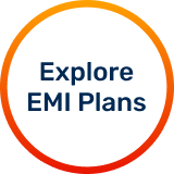 Explore EMI Plans