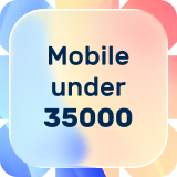 Mobiles under 35000 image