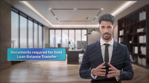Documents required for Gold Loan Balance Transfer