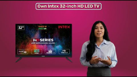 Bring home the Intex 32-inch HD LED TV today